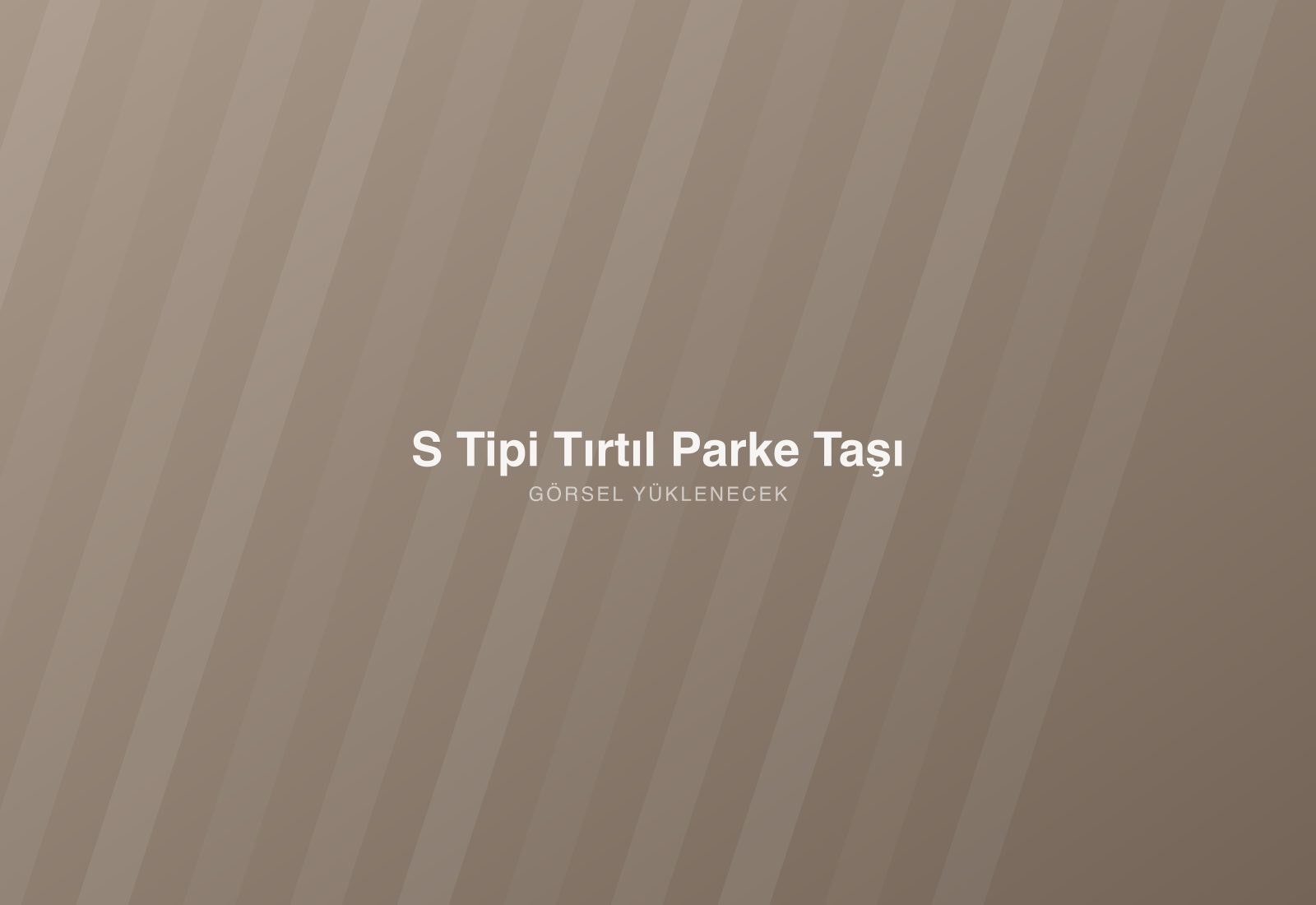 S Tipi Tırtıl Parke Taşı