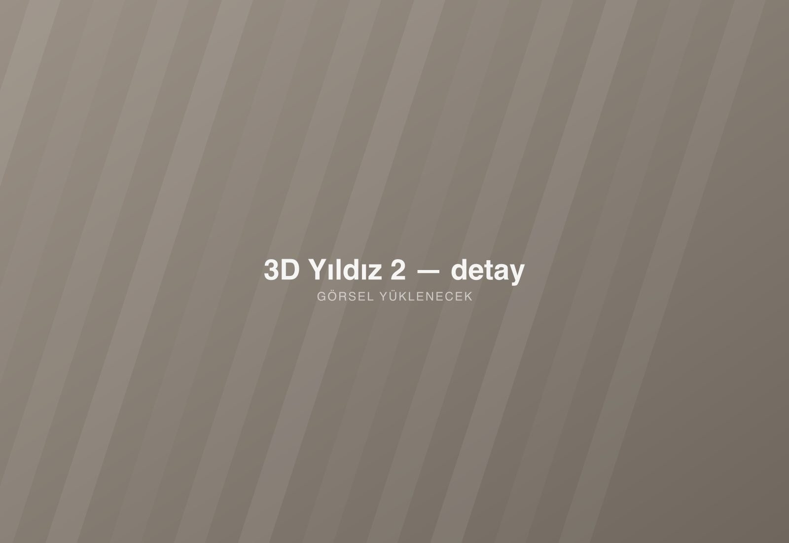 3D Yıldız 2 — detay
