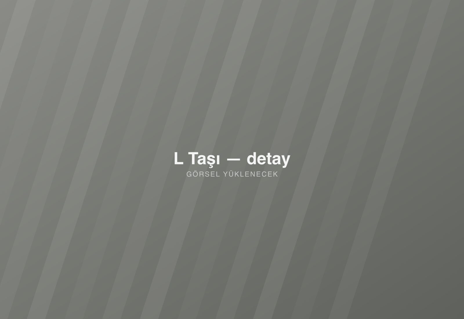 L Taşı — detay