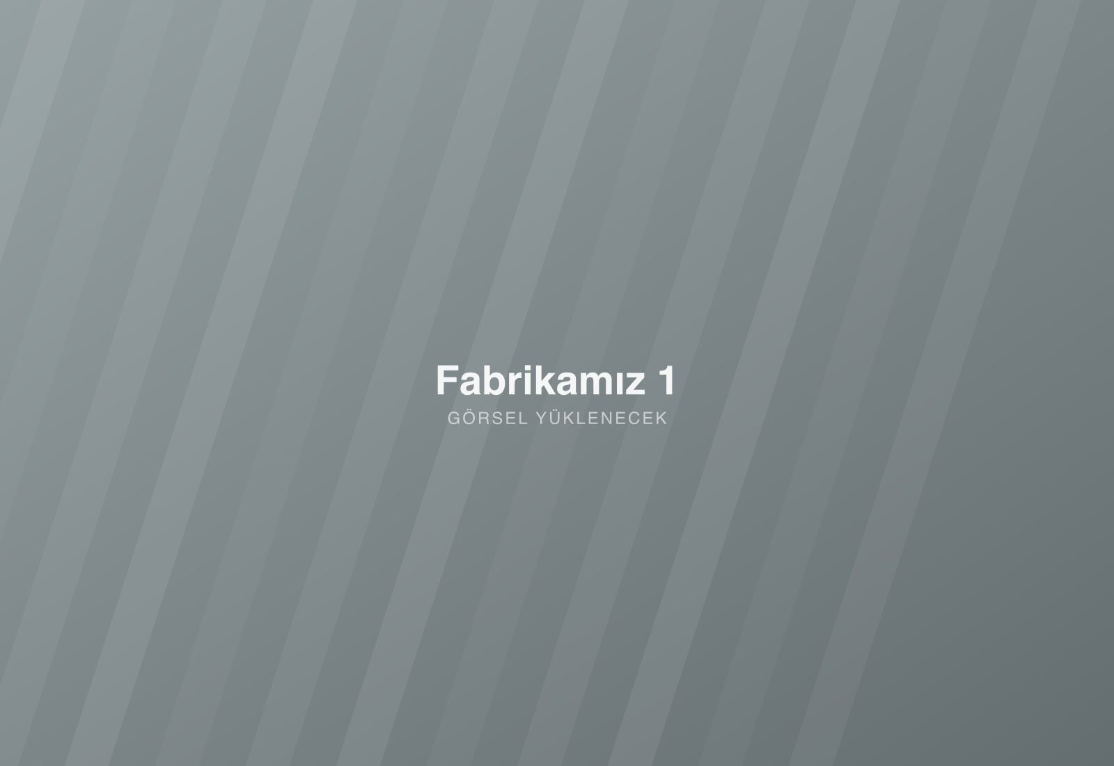 Fabrikamız 1