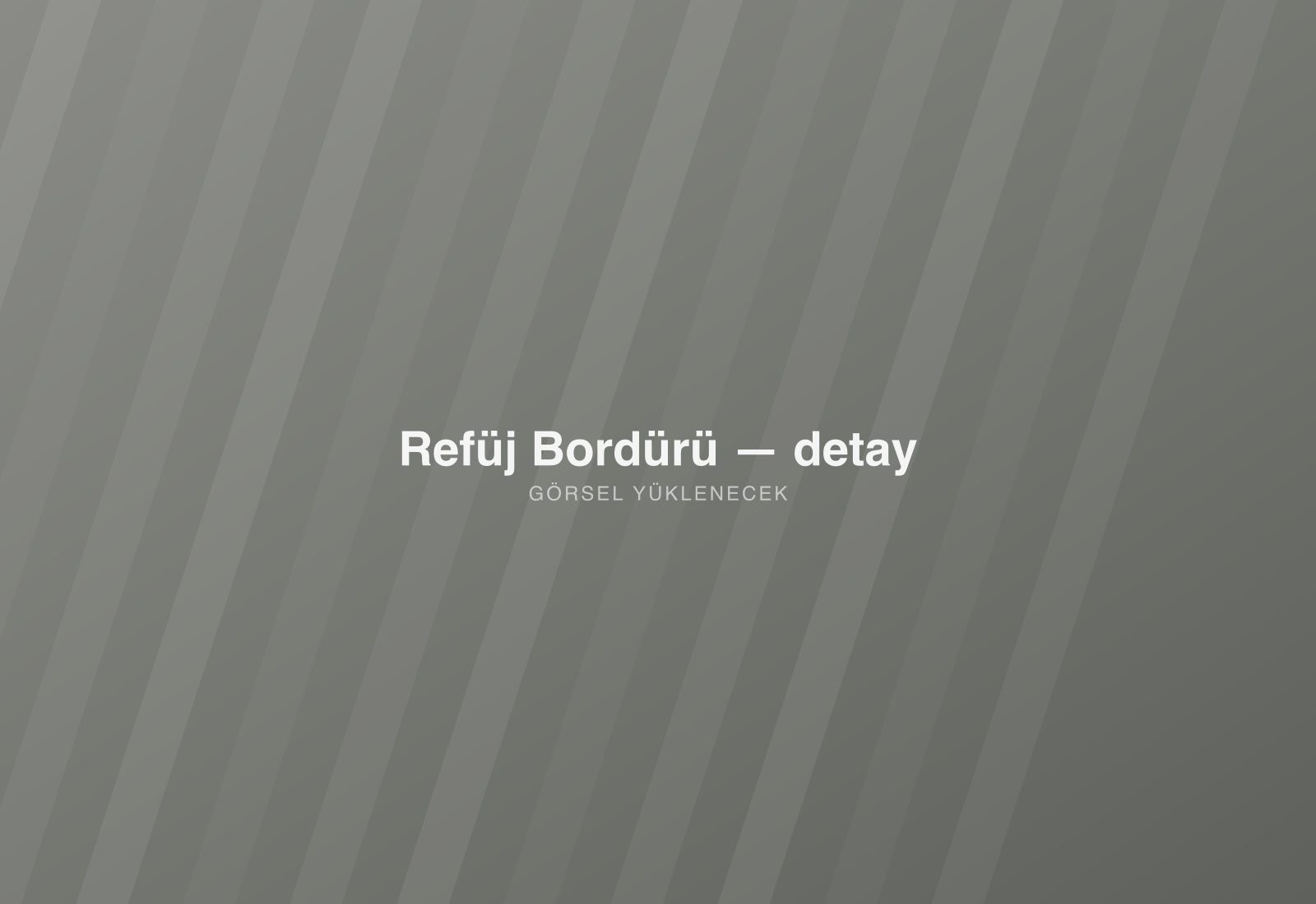 Refüj Bordürü — detay