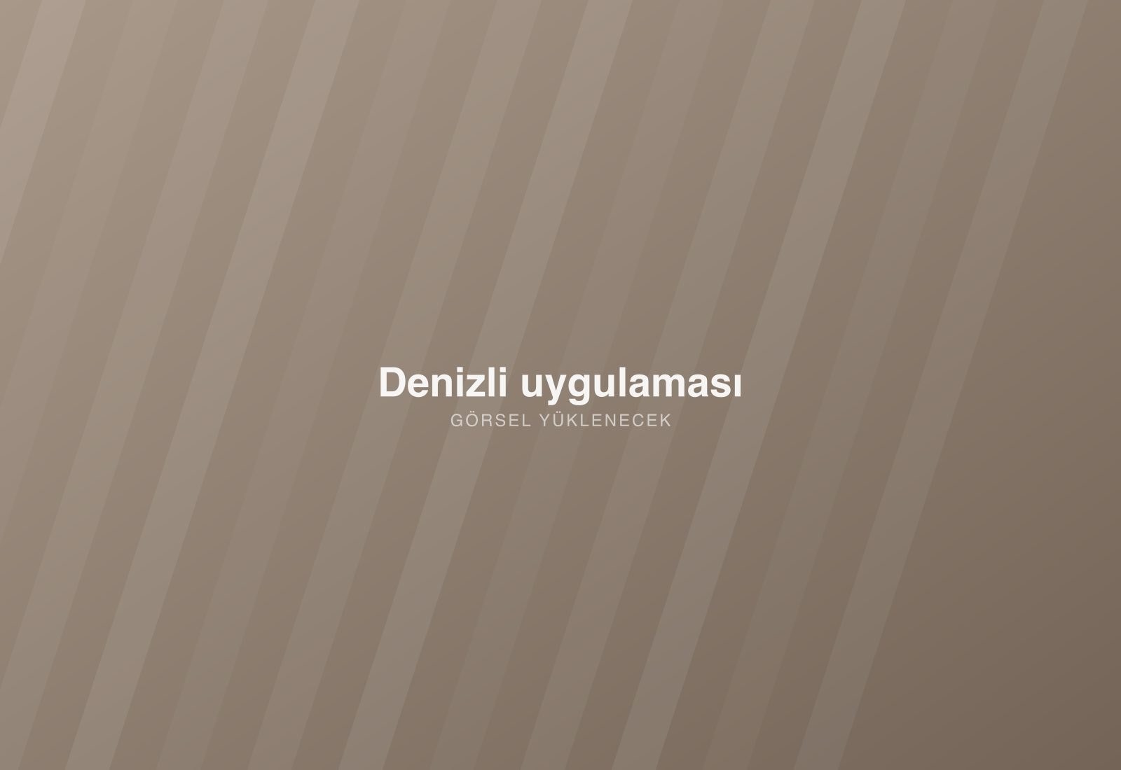 Denizli uygulaması