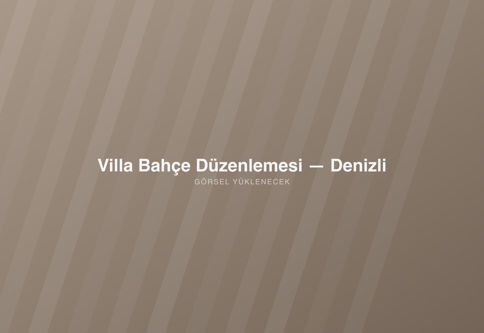 Villa Bahçe Düzenlemesi — Denizli